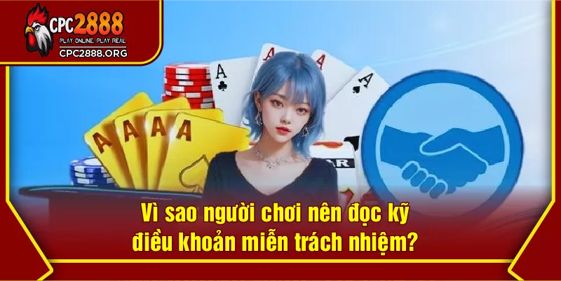 Vì sao người chơi nên đọc kỹ điều khoản miễn trách nhiệm?
